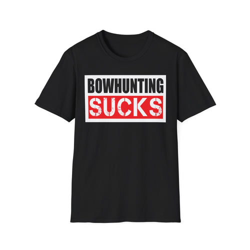 BOWHUNTING SUCKS TEE